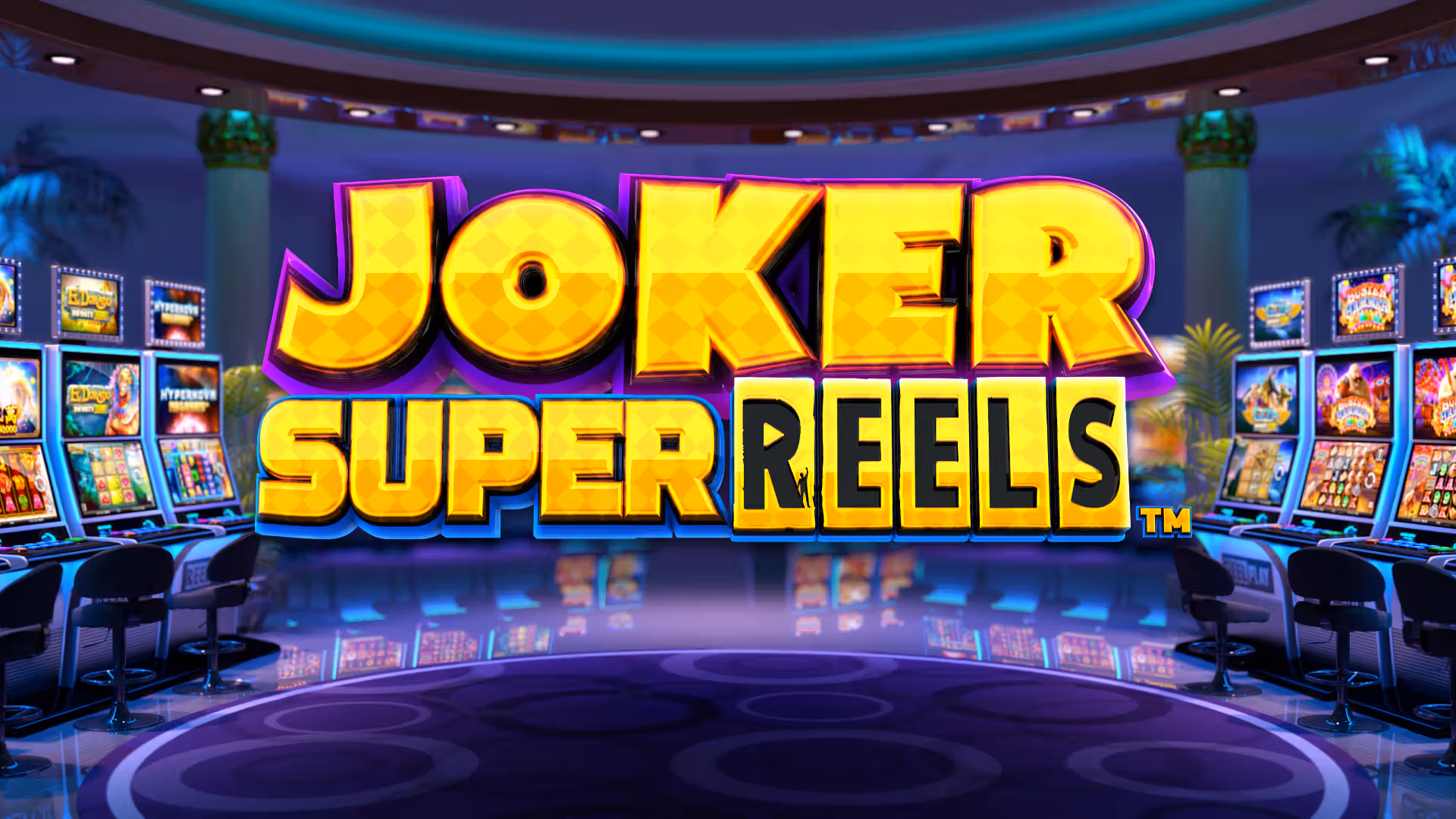 Joker Super Reels
